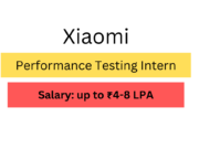 Xiaomi Hiring Performance Testing Intern